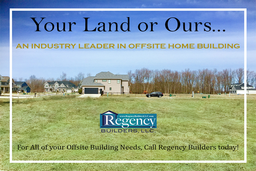 your land on ours regency builders